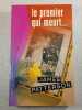 Le premier qui meurt. James Patterson