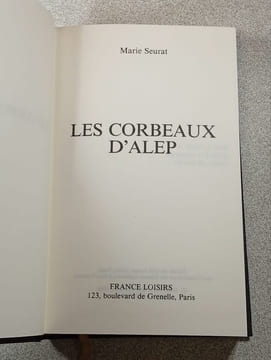 Les corbeaux d'Alep. Marie Seurat