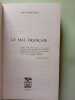 Le mal fran&ccedil;ais. Alain Peyrefitte