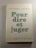 Pour dire et juger. Jacques Isoni