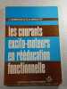 Les courants excito-moteurs en r&eacute;&eacute;ducation fonctionnelle. J. Dumoulin et G. de Bisschop