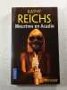 Meurtres en Acadie. Kathy Reichs