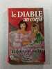 Le Diable au corps. Raymond Radiguet