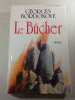 Le b&ucirc;cher. Georges Bordonove