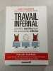Travail infernal : comment survivre avec des personnalit&eacute;s difficiles. Gary Chapman  Paul White et Harold Myra