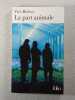 La part animale. Yves Bichet
