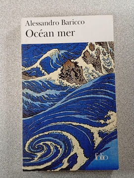 Océan mer. Alessandro Baricco