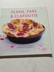 Flans fars & clafoutis
