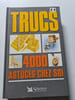 Trucs et astuces 4000 chez soi. 