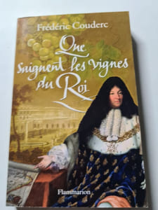 Que saignent les vignes du Roi