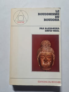 Le Bouddhisme du Bouddha