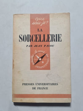 La sorcellerie. Jean Palou