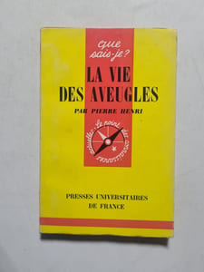 La vie des aveugles