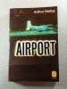 Airport. Arthur Hailey