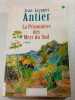 La Prisonni&egrave;re des Mers du Sud. Jean-Jacques Antier