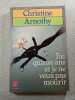 J'ai quinze ans et je ne veux pas mourir. Christine Arnothy