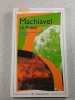 Le Prince. Machiavel