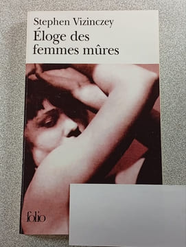 Éloge des femmes mûres. Stephen Vizinczey
