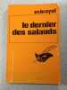 Le dernier des salauds. Exbrayat