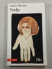 Nadja. Andr&eacute; Breton
