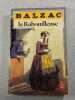 La Rabouilleuse. Balzac