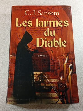 Les larmes du Diable. C. J. Sansom