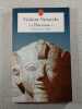La Pharaonne : La Princesse de Th&egrave;bes. Violaine Vanoyeke