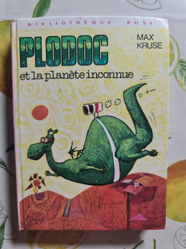 Plodoc et la planète inconnue. Max Kruse