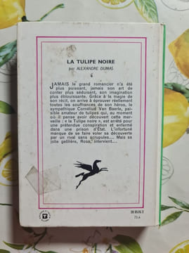 La Tulipe Noire. Alexandre Dumas