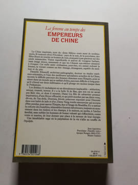La Femme au temps des empereurs de Chine. Elisseeff Danielle Elisseeff Danièle