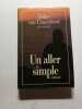 Un aller simple. Didier van Cauwelaert