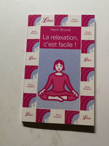 La relaxation c'est facile