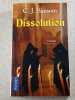 Dissolution. C. J. Sansom