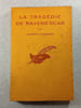 La trag&eacute;die de Ravens'scar. Albert Harding