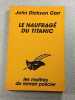Le naufrage du Titanic. John Dickson Carr