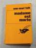 Madame est morte. Ann-Mari Falk