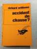 Accident de chasse. Richard Williams