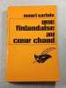 Une finlandaise au cœur chaud. Mauri Sariola