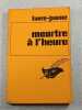 Meurtre &agrave; l'heure. favre-jaume