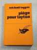Pi&egrave;ge pour Layton. Micha&euml;l Loggan