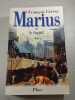 Marius ou le fugitif 2. Fran&ccedil;ois C&eacute;r&eacute;sa