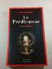 Le Pr&eacute;dicateur. Camilla L&auml;ckberg