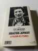 La Passion des femmes. S&eacute;bastien Japrisot