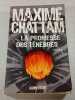 La promesse des t&eacute;n&egrave;bres. Maxime Chattam