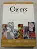 Objets : Les objets cultes du XXe si&egrave;cle. Christine Sievers  Nicolaus Schr&ouml;der