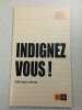 Indignez-vous. St&eacute;phane Hessel