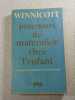 Processus de maturation chez l'enfant. Winnicott