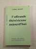 L'offrande th&eacute;r&eacute;sienne aujourd'hui. GABRIEL EMONNET