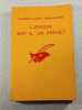 L'amour est-il un pi&egrave;ge. Georges-Marie Bernanose