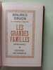Les grandes familles. Maurice Druon